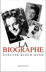La biographe - Evelyne Bloch-Dano