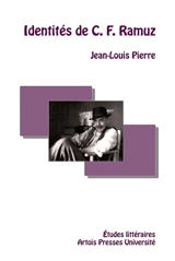 Identités de C. F. Ramuz - Jean-Louis Pierre