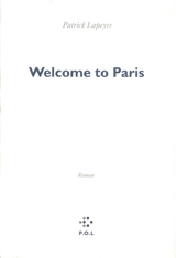 Welcome to Paris - Patrick Lapeyre