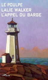 L'appel du barge - Lalie Walker