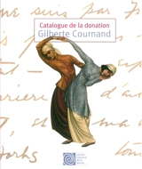 Catalogue de la donation Gilberte Cournand - Centre national de la danse (France). Département du développement de la culture chorégraphique