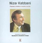 Poèmes chantés et autres succès - Nizâr Qabbânî