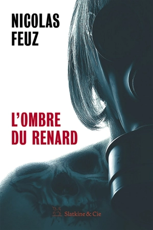 L'ombre du renard - Nicolas Feuz