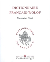 Dictionnaire français-wolof - Mamadou Cissé