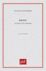 Balzac, La peau de chagrin - Alain Schaffner
