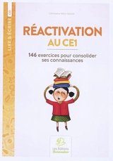 Réactivation au CE1 : 146 exercices pour consolider ses connaissances - Christiane Mery-Sauret