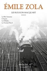 Les Rougon-Macquart : histoire naturelle et sociale d'une famille sous le second Empire. Vol. 5 - Emile Zola