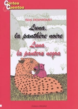 Luna, la panthère noire. Luna, la pantera negra - Rémi Démarquet