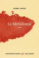 Le Méridional - Henri Lopes