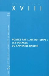 Portés par l'air du temps : les voyages du capitaine Baudin