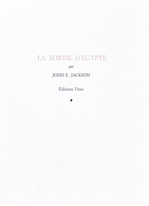 La Sortie d'Egypte - John E. Jackson