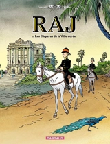 Raj. Vol. 1. Les disparus de la ville dorée - Didier Conrad