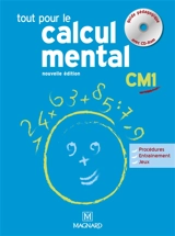 Tout pour le calcul mental CM1 : guide pédagogique avec CD-ROM - Denis Balbastre