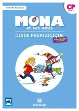 Mona et ses amis CP, cycle 2 : méthode de lecture : guide pédagogique avec CD-ROM ressources - Joël Garnier