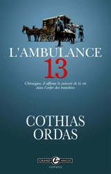 L'ambulance 13 - Patrice Ordas