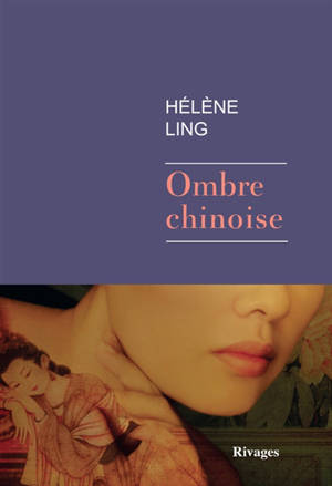 Ombre chinoise - Hélène Ling