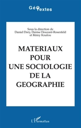 Matériaux pour une sociologie de la géographie