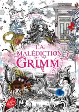 La malédiction Grimm - Polly Shulman
