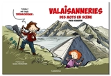 Valaisanneries : des mots en scène - Yves Schaefer