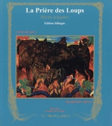 Les Romané Chavé par eux-mêmes. Vol. 2. La prière des loups : et autres récits tsiganes balto-slaves - Vania de Gila-Kochanowski