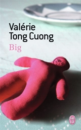 Big - Valérie Tong Cuong