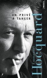 Un privé à Tanger - Emmanuel Hocquard