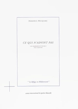 Une grammaire de Tanger. Vol. 5. Ce qui n'advint pas : post-scriptum - Emmanuel Hocquard
