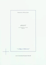 Une grammaire de Tanger. Vol. 6. Avant : épilogue - Emmanuel Hocquard