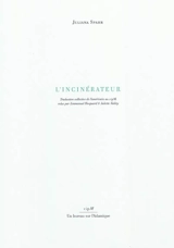 L'incinérateur - Juliana Spahr