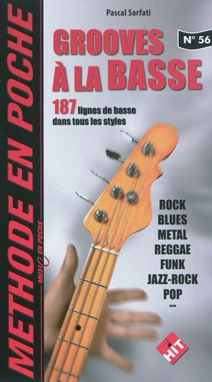 Grooves à la basse - Pascal Sarfati