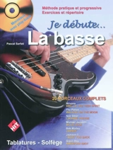 Je débute... la basse : tablatures, solfège - Pascal Sarfati