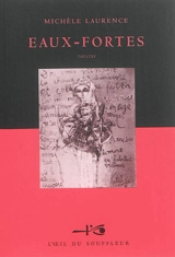Eaux-fortes : théâtre - Michèle Laurence