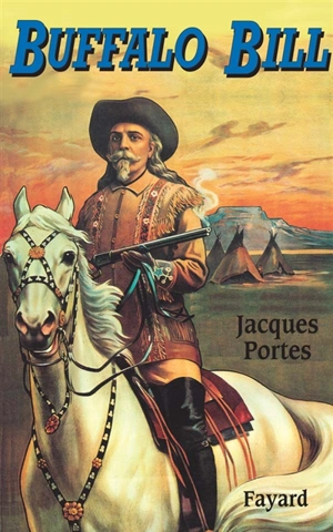 Buffalo Bill - Jacques Portes
