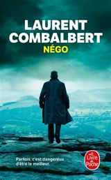 Négo : le plan Noah - Laurent Combalbert