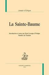 La Sainte-Baume - Joseph d' Ortigue