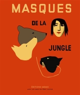 Masques de la jungle - Nathalie Parain