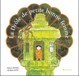 La drôle de petite bonne femme - Arlene Mosel