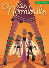 Les nombrils. Vol. 4. Duel de belles - Maryse Dubuc