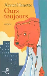 Ours toujours - Xavier Hanotte
