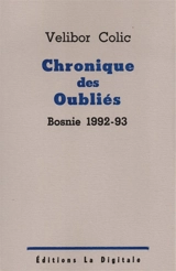 Chronique des oubliés - Velibor Colic
