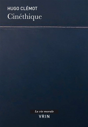 Cinéthique - Hugo Clémot