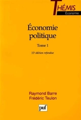 Economie politique. Vol. 1 - Raymond Barre