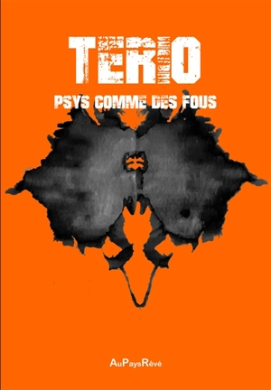 Psy comme des fous - Tério