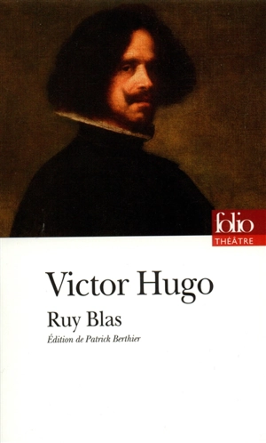 Ruy Blas - Victor Hugo