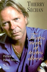 Textes verts et textes divers - Thierry Séchan