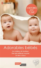 Adorables bébés - Patricia Thayer