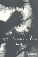 Alphabet de l'éclat - Nicole Gdalia