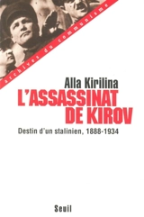 L'assassinat de Kirov - Alla Kirilina