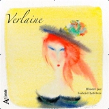 Verlaine : sensuel et sensible - Paul Verlaine