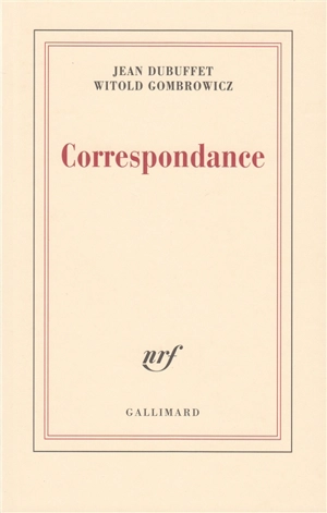 Correspondance - Jean Dubuffet